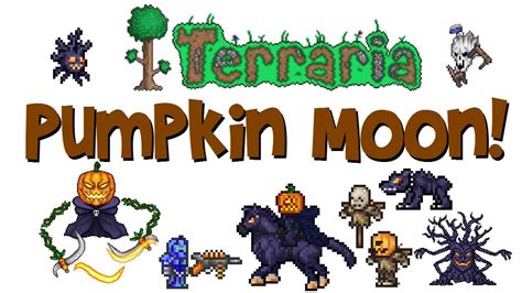 Up to seven of them (more in Multiplayer) can attack simultaneously during the event's final wave (wave 15). . Pumpkin moon terraria